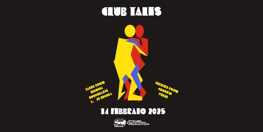 Duel Club Napoli Club Tales 14.02.25 San Valentino