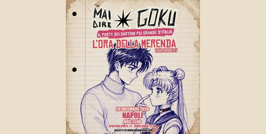Flyer Duel Club - Napoli - Mai Dire Goku: L'ora della merenda - Duel Club Napoli